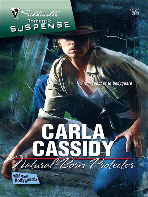 Title details for Natural-Born Protector by Carla Cassidy - Available